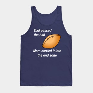 Dad Passed the Ball White Text Tank Top